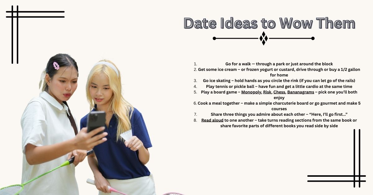 Date Ideas to Wow Them
