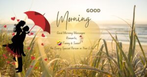 Romantic Good Morning Messages