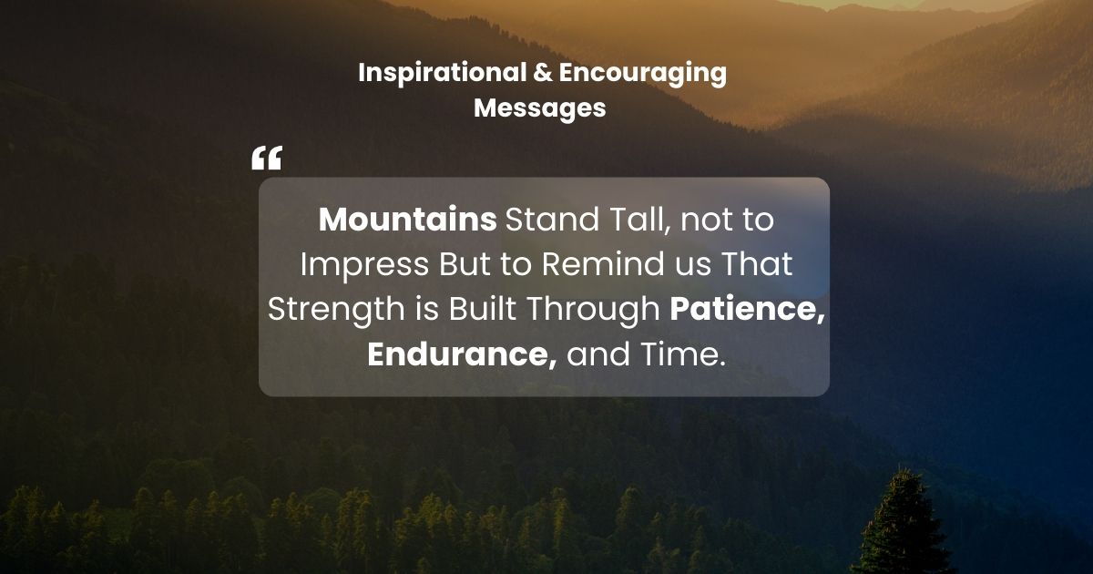  Inspirational & Encouraging Messages