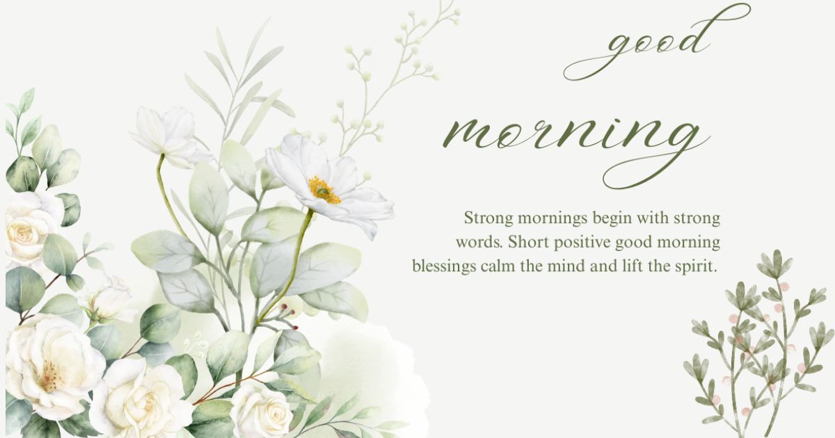 Positive good morning blessings