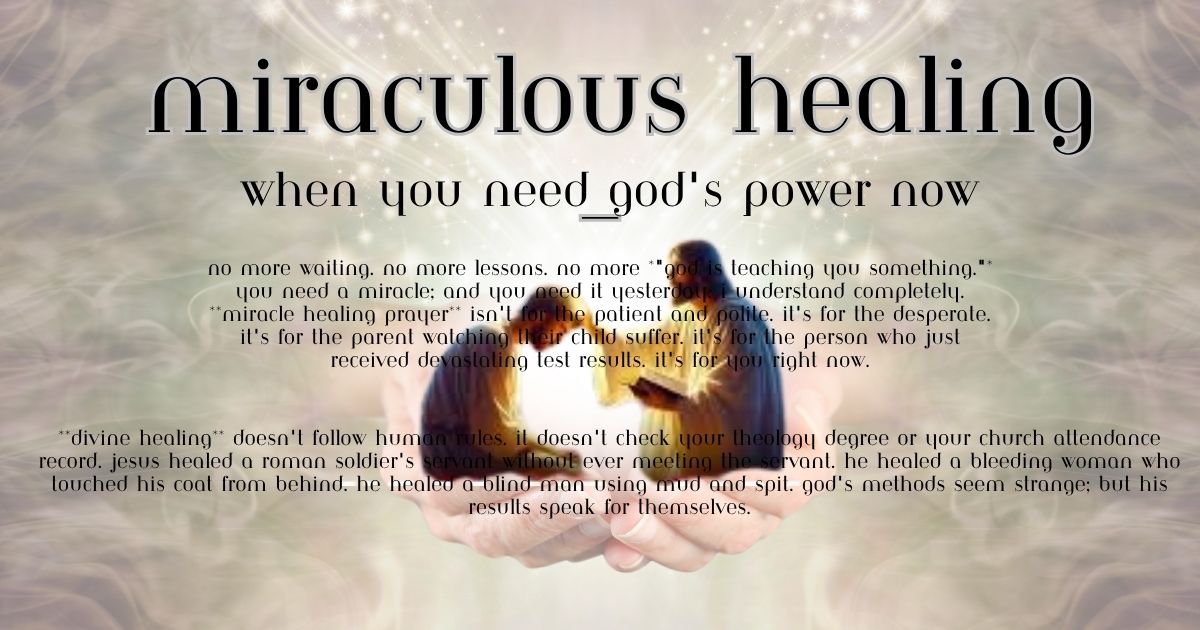  Miraculous Healing 