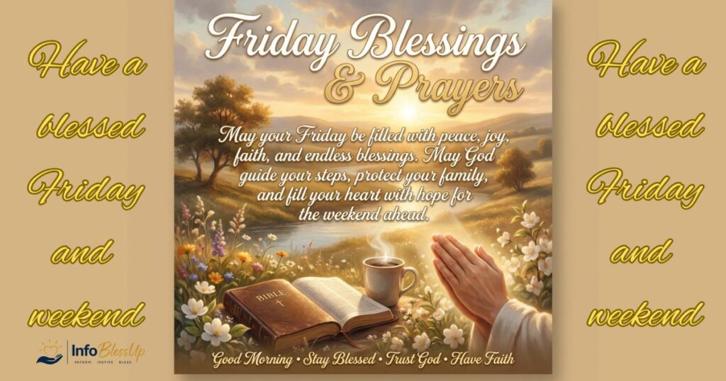 have-a-blessed-friday-and-weekend
