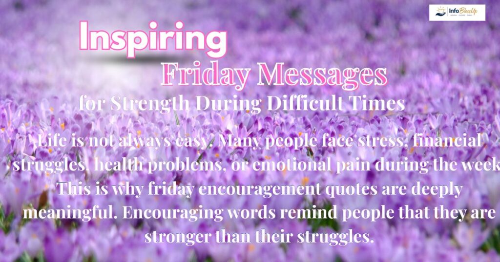 Inspiring Friday Messages
